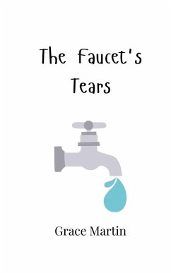 Cover The Faucet's Tears
