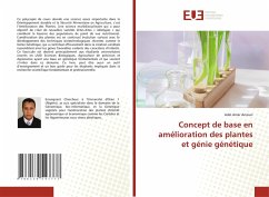 Cover Concept de base en amélioration des plantes et génie génétique