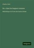 Du c dans les langues romanes Du c dans les langues romanes