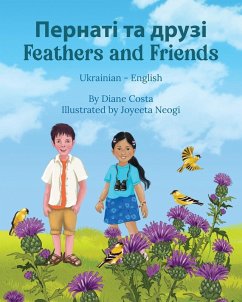 Feathers and Friends (Ukrainian-English) - Costa, Diane