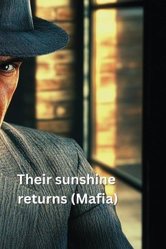 Their sunshine returns (Mafia) - Wycliffe, Gareth