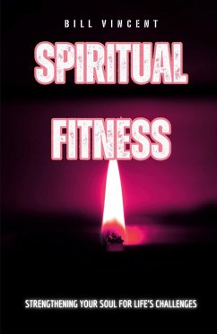 Spiritual Fitness - Vincent, Bill