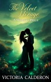 The Velvet Mirage (eBook, ePUB) The Velvet Mirage (eBook, ePUB)