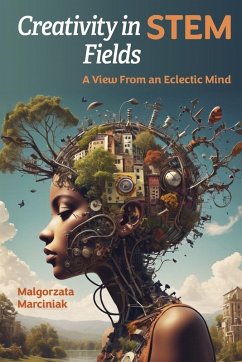 Creativity in STEM Fields - Marciniak, Malgorzata