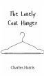 The Lonely Coat Hanger - Bild 1