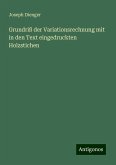 Grundriß der Variationsrechnung mit in den Text eingedruckten Holzstichen