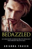 Bedazzled - An Arranged Marriage Bratva Romance Bedazzled - An Arranged Marriage Bratva Romance