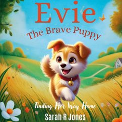 Evie The Brave Puppy - Jones, Sarah R