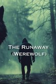 The Runaway (Werewolf)