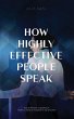 HOW HIGHLY EFFECTIVE PEOPLE SPEAK - Bild 1
