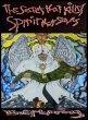 The Secret that Kills / Spirit that... - Bild 1