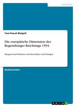Cover Die europäische Dimension des Regensburger Reichstags 1594