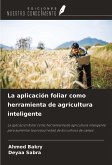 La aplicación foliar como herramienta de agricultura inteligente