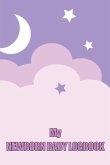 My Newborn Baby Logbook My Newborn Baby Logbook