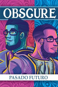 Obscure - Futuro, Pasado