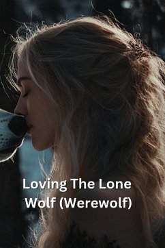 Loving The Lone Wolf (Werewolf) - Blackwell, Eira