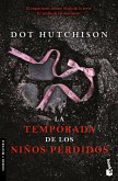 La Temporada de Los Niños Perdidos (Novela Policiaca Y de Misterio) / The Vanishing Season (a Mystery and Detective Novel) La Temporada de Los Niños Perdidos (Novela Policiaca Y de Misterio) / The Vanishing Season (a Mystery and Detective Novel)