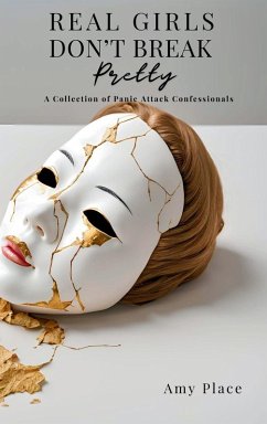 Real Girls Don't Break Pretty Cover Real Girls Don't Break Pretty