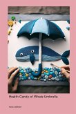 Health Candy of Whale Umbrella Health Candy of Whale Umbrella