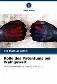 Rolle des Patentums bei Wahlgewalt