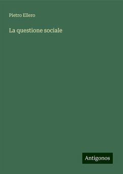 La questione sociale - Ellero, Pietro