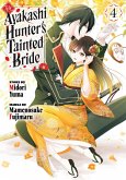 The Ayakashi Hunter's Tainted Bride 4 The Ayakashi Hunter's Tainted Bride 4