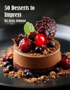 50 Desserts to Impress - Johnson, Kelly