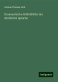 Grammatische Hülfsblätter der deutschen Sprache