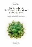 Lamia, Isabella, La víspera de Santa Inés y otros poemas Lamia, Isabella, La víspera de Santa Inés y otros poemas