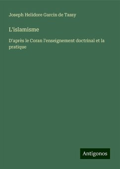 L'islamisme - Tassy, Joseph Helidore Garcin de