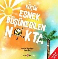 Kücük Esnek Düsünebilen Nokta - Alber, Diane