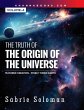 THE TRUTH OF THE ORIGIN OF THE UNIVERSE... - Bild 1