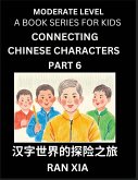 Chinese Characters for Kids (Part 6)- Moderate Level Test Series for Children to Recognize Chinese Characters by Column Matching, Suitable for HSK All Levels, Fast Learn Mandarin Chinese with Simplified Character Brain Games Chinese Characters for Kids (Part 6)- Moderate Level Test Series for Children to Recognize Chinese Characters by Column Matching, Suitable for HSK All Levels, Fast Learn Mandarin Chinese with Simplified Character Brain Games