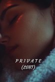 P R I V A T E