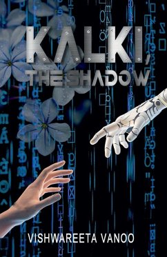 Kalki, The Shadow - Vishwareeta Vanoo