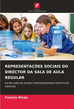 Cover REPRESENTAÇÕES SOCIAIS DO DIRECTOR DA SALA DE AULA REGULAR