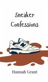 Sneaker Confessions