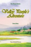 The Valley People's Adventure The Valley People's Adventure