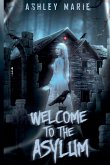 Welcome to the Asylum
