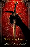 The Crimson Loom (eBook, ePUB) The Crimson Loom (eBook, ePUB)