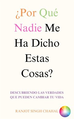 Cover ¿Por Qué Nadie Me Ha Dicho Estas Cosas? (eBook, ePUB)