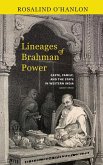 Lineages of Brahman Power Lineages of Brahman Power