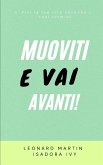 Muoviti e vai avanti!