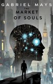 The Market of Souls (eBook, ePUB)