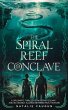 The Spiral Reef Conclave (eBook, ePUB) - Bild 1