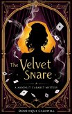 The Velvet Snare (eBook, ePUB) The Velvet Snare (eBook, ePUB)