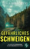 Gefährliches Schweigen (eBook, ePUB)