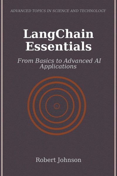 LangChain Essentials (eBook, ePUB) LangChain Essentials (eBook, ePUB)