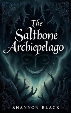 Cover The Saltbone Archipelago (eBook, ePUB)