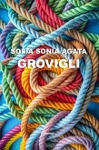 Grovigli (eBook, ePUB) Grovigli (eBook, ePUB)